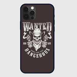 Чехол для iPhone 12 Pro Max Wanted Dangerous, цвет: 3D-черный