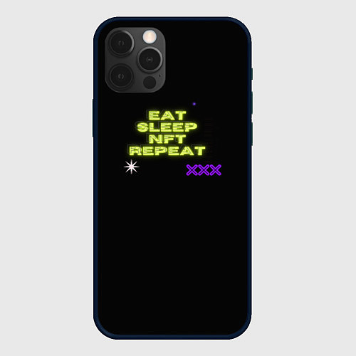 Чехол iPhone 12 Pro Max Eat, sleep, nft, repeat, неоновый текст / 3D-Черный – фото 1