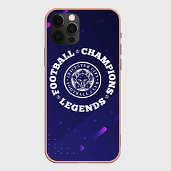 Чехол для iPhone 12 Pro Max Leicester City Легенды Чемпионы, цвет: 3D-светло-розовый