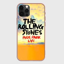 Чехол для iPhone 12 Pro Max Hyde Park Live - The Rolling Stones, цвет: 3D-светло-розовый