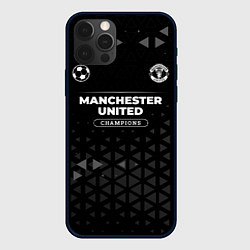 Чехол для iPhone 12 Pro Max Manchester United Champions Uniform, цвет: 3D-черный