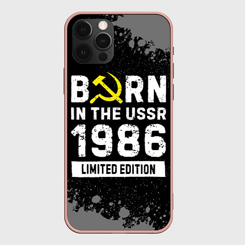 Чехол iPhone 12 Pro Max Born In The USSR 1986 year Limited Edition / 3D-Светло-розовый – фото 1