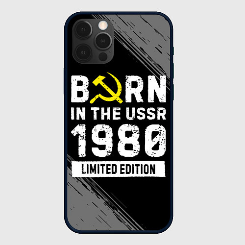 Чехол iPhone 12 Pro Max Born In The USSR 1980 year Limited Edition / 3D-Черный – фото 1