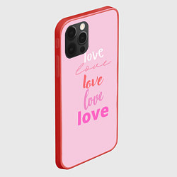 Чехол для iPhone 12 Pro Max Love love!, цвет: 3D-красный — фото 2