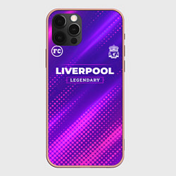 Чехол iPhone 12 Pro Max Liverpool legendary sport grunge