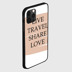 Чехол для iPhone 12 Pro Max Live travel share love, цвет: 3D-черный — фото 2