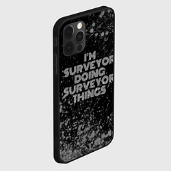 Чехол для iPhone 12 Pro Max Im surveyor doing surveyor things: на темном, цвет: 3D-черный — фото 2