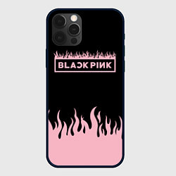 Чехол для iPhone 12 Pro Max Blackpink - flames, цвет: 3D-черный