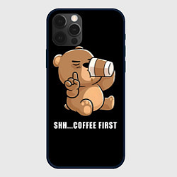 Чехол для iPhone 12 Pro Max Coffee first, цвет: 3D-черный