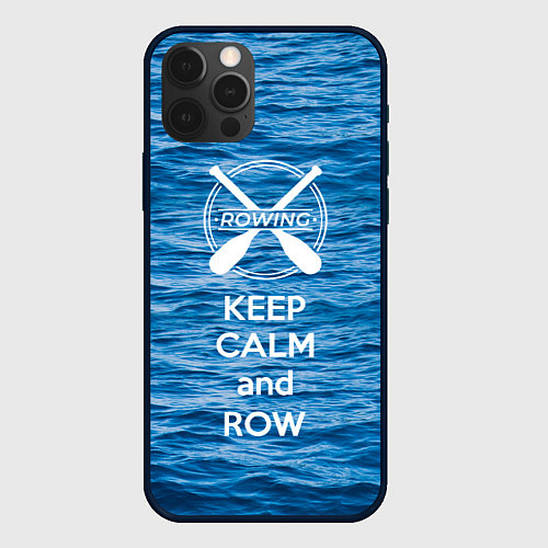 Чехол iPhone 12 Pro Max Будь спокоен и греби / 3D-Черный – фото 1