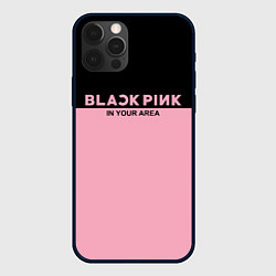 Чехол для iPhone 12 Pro Black Pink: In Your Area, цвет: 3D-черный