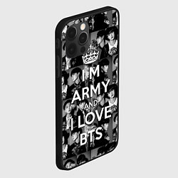 Чехол для iPhone 12 Pro I am army and I lover BTS, цвет: 3D-черный — фото 2