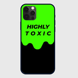 Чехол iPhone 12 Pro HIGHLY toxic 0 2