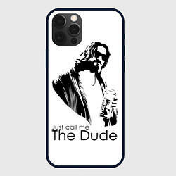 Чехол iPhone 12 Pro Just call me the Dude