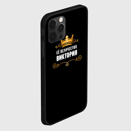 Чехол iPhone 12 Pro Её величество Виктория! / 3D-Черный – фото 2