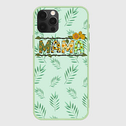 Чехол iPhone 12 Pro МАМА - цветочные буквы