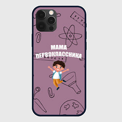 Чехол iPhone 12 Pro Счастливая мама первоклассника