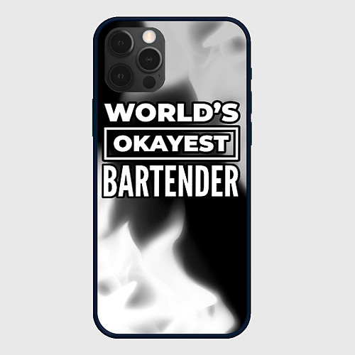 Чехол iPhone 12 Pro Worlds okayest bartender - dark / 3D-Черный – фото 1