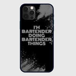 Чехол iPhone 12 Pro Im bartender doing bartender things: на темном