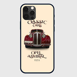 Чехол для iPhone 12 Pro Классические автомобили Opel, цвет: 3D-черный