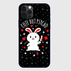 Чехол iPhone 12 Pro Cute but psycho bunny