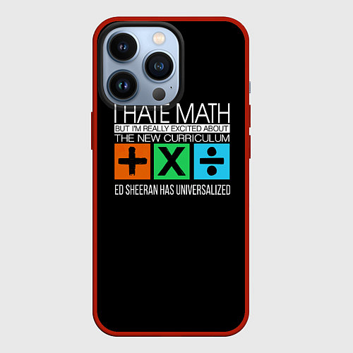 Чехол iPhone 13 Pro Ed Sheeran: I hate math / 3D-Красный – фото 1