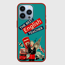 Чехол для iPhone 13 Pro Лучший учитель английского языка, цвет: 3D-красный