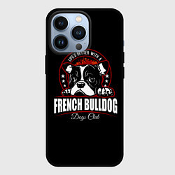 Чехол iPhone 13 Pro Французский Бульдог French Bulldog
