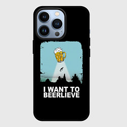 Чехол iPhone 13 Pro I WANT TO BEERLIEVE Я ВЕРЮ В ПИВО