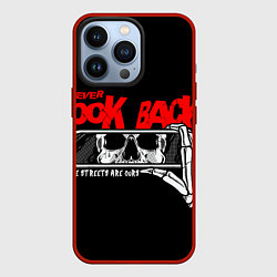 Чехол для iPhone 13 Pro Никогда не смотри назад, цвет: 3D-красный