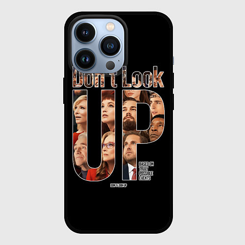 Чехол iPhone 13 Pro Dont look up: Не смотрите наверх / 3D-Черный – фото 1