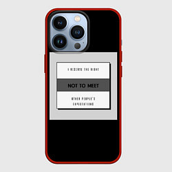 Чехол для iPhone 13 Pro Оставляю за собой право не соответствовать чужим о, цвет: 3D-красный