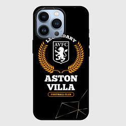 Чехол iPhone 13 Pro Лого Aston Villa и надпись legendary football club