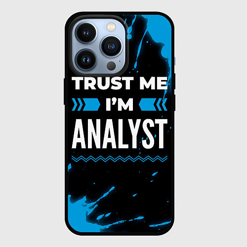 Чехол iPhone 13 Pro Trust me Im analyst dark / 3D-Черный – фото 1