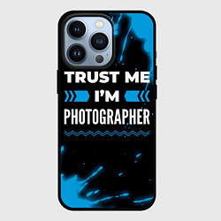 Чехол для iPhone 13 Pro Trust me Im photographer dark, цвет: 3D-черный