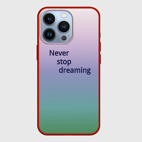 Чехол iPhone 13 Pro Never stop / 3D-Красный – фото 1