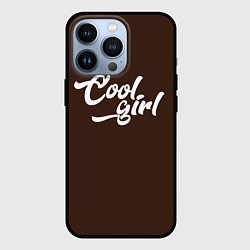 Чехол для iPhone 13 Pro Классная девчонка - коричневый, цвет: 3D-черный