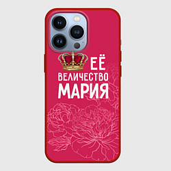 Чехол iPhone 13 Pro Её величество Мария