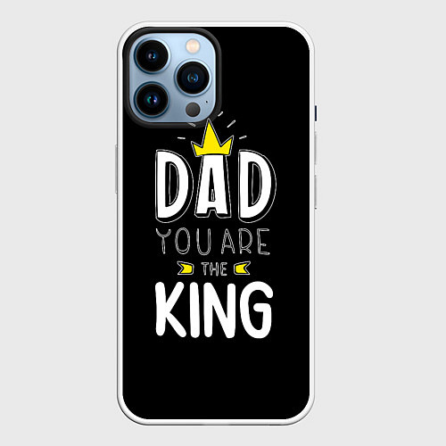 Чехол iPhone 14 Pro Max Dad you are the King / 3D-Белый – фото 1