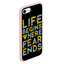 Чехол iPhone 7/8 матовый Life Begins Where Fear Ends, цвет: 3D-светло-розовый — фото 2