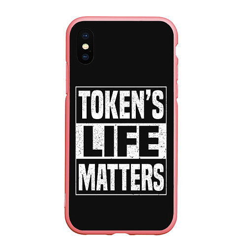 Чехол iPhone XS Max матовый TOKENS LIFE MATTERS / 3D-Баблгам – фото 1