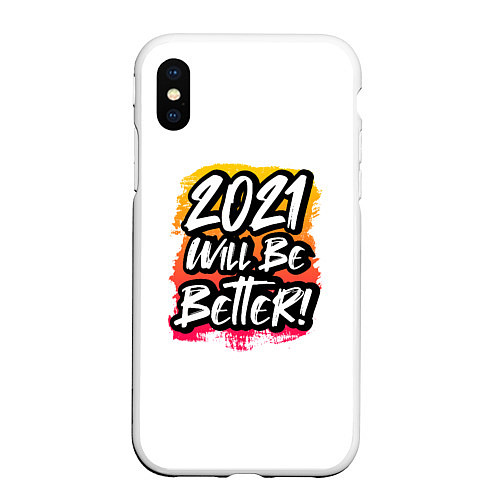 Чехол iPhone XS Max матовый 2021 Will Be Better / 3D-Белый – фото 1