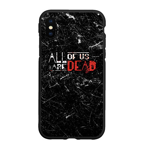 Чехол iPhone XS Max матовый Мы все мертвы - All of Us Are Dead / 3D-Черный – фото 1