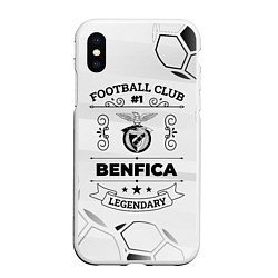 Чехол iPhone XS Max матовый Benfica Football Club Number 1 Legendary, цвет: 3D-белый