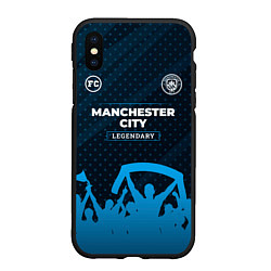 Чехол iPhone XS Max матовый Manchester City legendary форма фанатов