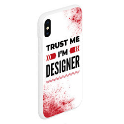 Чехол iPhone XS Max матовый Trust me Im designer white, цвет: 3D-белый — фото 2