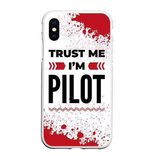 Чехол iPhone XS Max матовый Trust me Im pilot white / 3D-Белый – фото 1