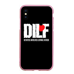 Чехол iPhone XS Max матовый DILF - devoted involved loving father