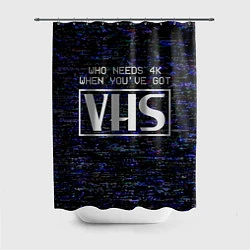 Шторка для ванной 4K VHS