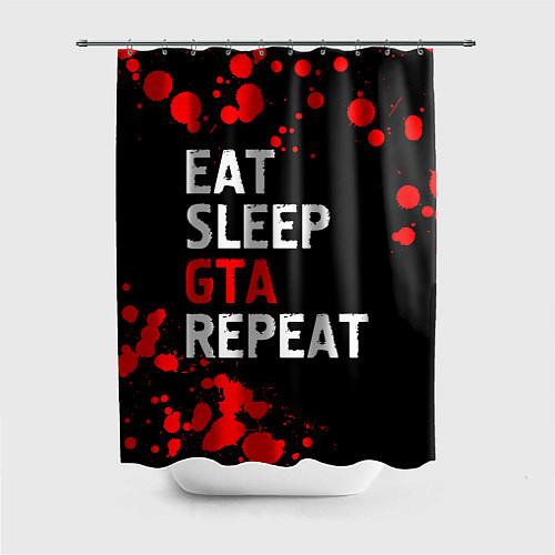 Шторка для ванной Eat Sleep GTA Repeat - Брызги / 3D-принт – фото 1